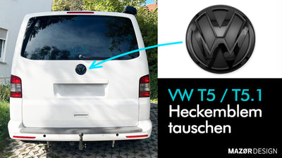 VW T5 T5.1 Emblem Schwarz Hinten austauschen
